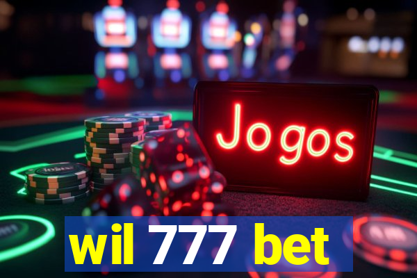 wil 777 bet